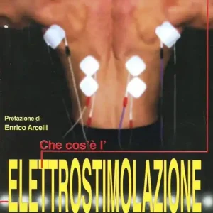 Che cos‘è l‘elettrostimolazione. Teoria, pratica e metodiche di allenamento Vendita Finale