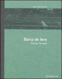 Barco de fero Spedito Oggi