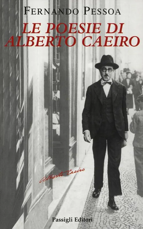 Occasione Imperdibile Le poesie di Alberto Caeiro. Testo portoghese a fronte