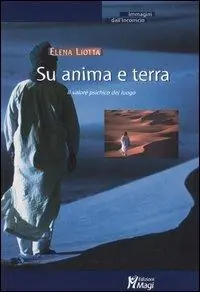 Su anima e terra. Il valore psichico del luogo Miglior Prezzo
