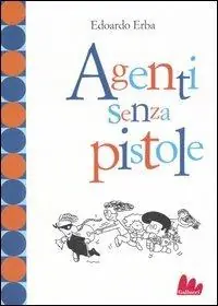 Agenti senza pistole Saldi