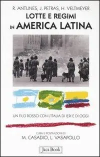 A Buon Prezzo Lotte e regimi in America latina. Un filo rosso con l‘Italia di ieri e di oggi