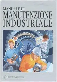 Quantità Limitata Manuale di manutenzione industriale
