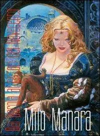Compra Online Milo Manara. Dai Borgia ai pittori del Novecento