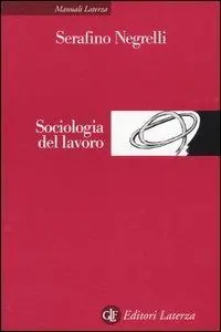 Compra Oggi Stesso Sociologia del lavoro