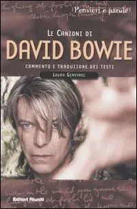 Le canzoni di David Bowie. Commento e traduzione dei testi Bestseller