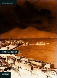 Napoli russa Spedito Oggi