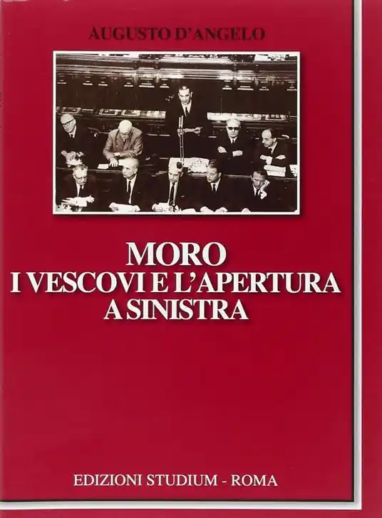 Ultima Occasione Moro, i vescovi e l‘apertura a Sinistra