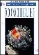 Conchiglie. Ediz. illustrata Compra Oggi Stesso