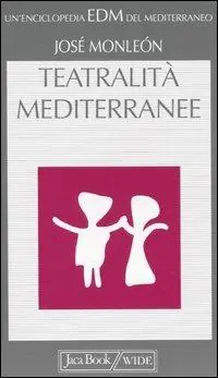 Teatralità mediterranee Consegna Rapida
