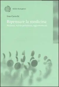 Ripensare la medicina. Restauri, reinterpretazioni, aggiornamenti Compra Oggi Stesso