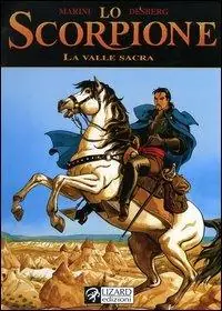 La valle sacre. Lo scorpione. Vol. 5 Compra Adesso