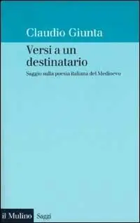 Pagamento Sicuro Versi a un destinatario. Saggio sulla poesia italiana del Medioevo