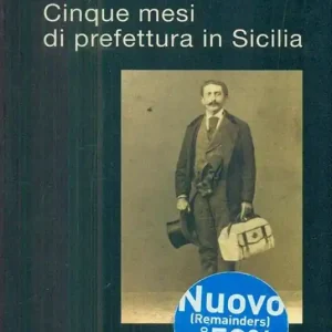 Prezzo Basso Cinque mesi di prefettura in Sicilia