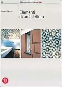 Elementi di architettura. Ediz. illustrata Miglior Prezzo