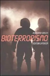Bioterrorismo Ultimissimo Modello