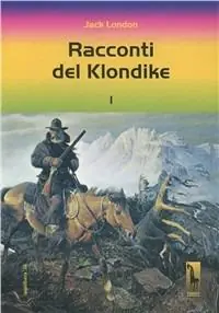 Compra Online Racconti del Klondike