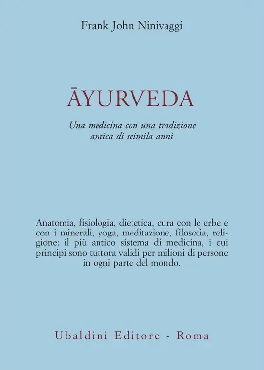 Ayurveda. Una medicina con una tradizione antica di seimila anni Ultima Occasione