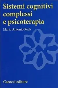Ordina Subito Sistemi cognitivi complessi di psicoterapia