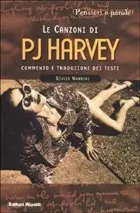 Le canzoni di P. J. Harvey Super Prezzo