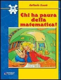 Ultime Pezzi Chi ha paura della matematica?