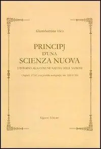 Acquista Ora Principj d‘una scienza nuova d‘intorno alla comune natura delle nazioni (Napoli, 1730). Con postille autografe (ms. XIII H 59)
