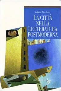 Vendita Finale La città nella letteratura postmoderna