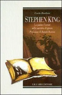 Stephen King. La paura e l‘orrore nella narrativa di genere Consegna Rapida