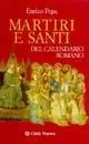 Promo Stagionale Martiri e santi del calendario romano