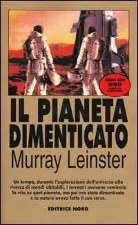 Il pianeta dimenticato Must-Have
