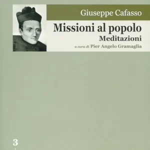 Missioni al popolo. Meditazioni. Ediz. critica Prezzo Ridotto