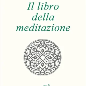 Il libro della meditazione (Kitab al tafakkur) Nuovo Arrivo