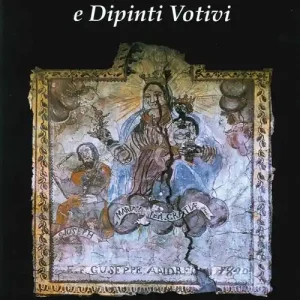 Cappelle e dipinti votivi nelle «Tre Pievi» altolariane Must-Have
