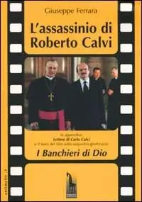 L‘ assassinio di Roberto Calvi Subito Disponibile
