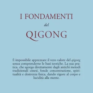 Nuova Collezione I fondamenti del Qigong