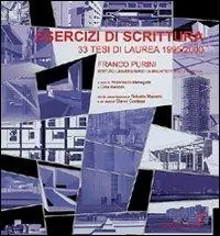 Novità Esercizi di scrittura. 33 tesi di laurea in architettura (1995/2000)