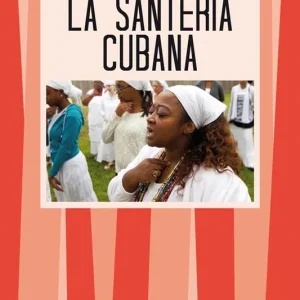 Ultime Pezzi La santeria cubana