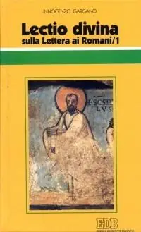 Compra Online Lectio divina sulla Lettera ai Romani. Vol. 1