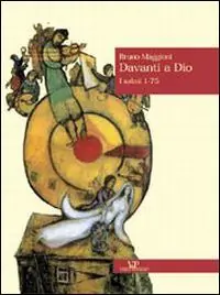 Davanti a Dio. Vol. 1 I Salmi 1-75 Prezzo Di Fabbrica