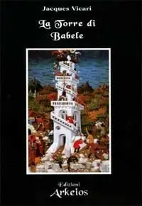 Promozione Esclusiva La torre di Babele