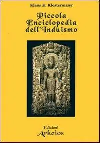 Piccola enciclopedia dell‘induismo Ultima Occasione