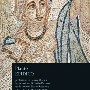 Subito Disponibile Epidico. Testo latino a fronte