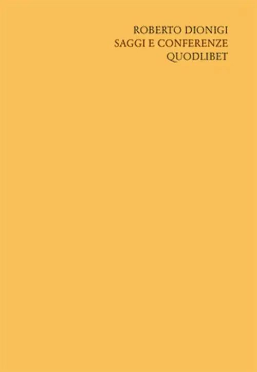 Offerta Lampo Scritti «filosofici» di Roberto Dionigi. Vol. 3 Nomi forme cose. Intorno al Cratilo di Platone.
