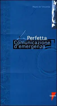 Prezzo Conveniente La perfetta comunicazione d‘emergenza