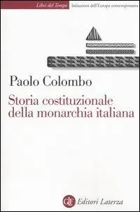 Storia costituzionale della monarchia italiana Non Perdere