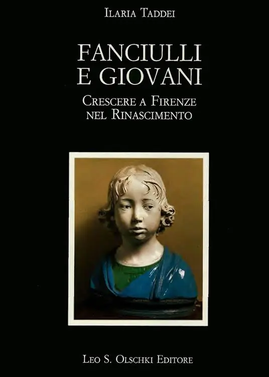 Fanciulli e giovani. Crescere a Firenze nel Rinascimento Novità