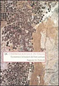Compra Adesso L‘ impresa sociale in Italia. Economia e istituzioni dei beni comuni