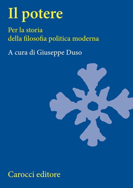 Offerta Del Giorno Il potere. Per la storia della filosofia politica moderna