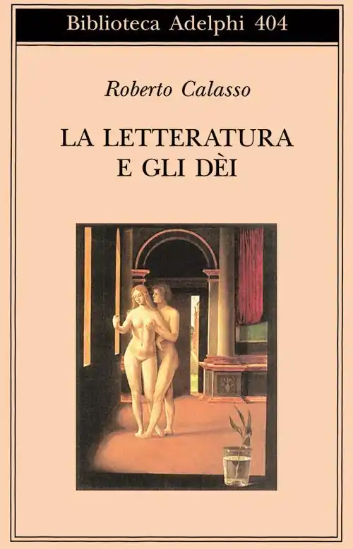 La letteratura e gli dei Compra Online