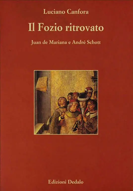 Spedito Oggi Il Fozio ritrovato. Juan de Mariana e André Schott